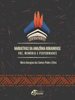 Capa da obra "Narrativas da Amazônia Brasileira"